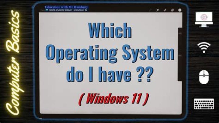 How do you find out which operating system I am using?